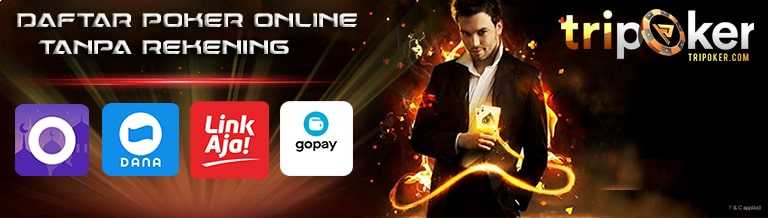 daftar poker online tanpa rekening