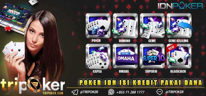 Poker Idn Isi Kredit Pakai Dana