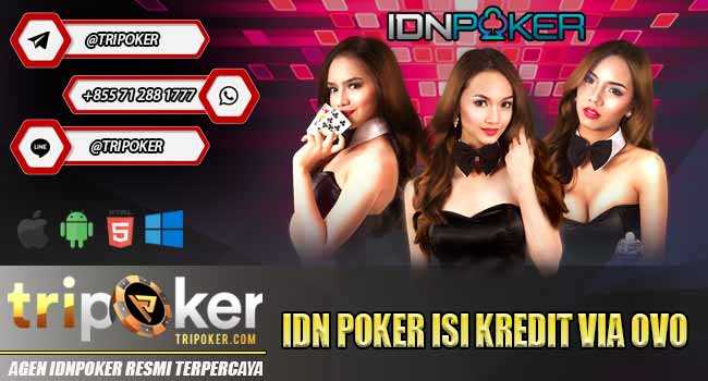 Idn Poker Isi Kredit via Ovo